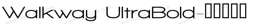 Walkway UltraBold字体转换